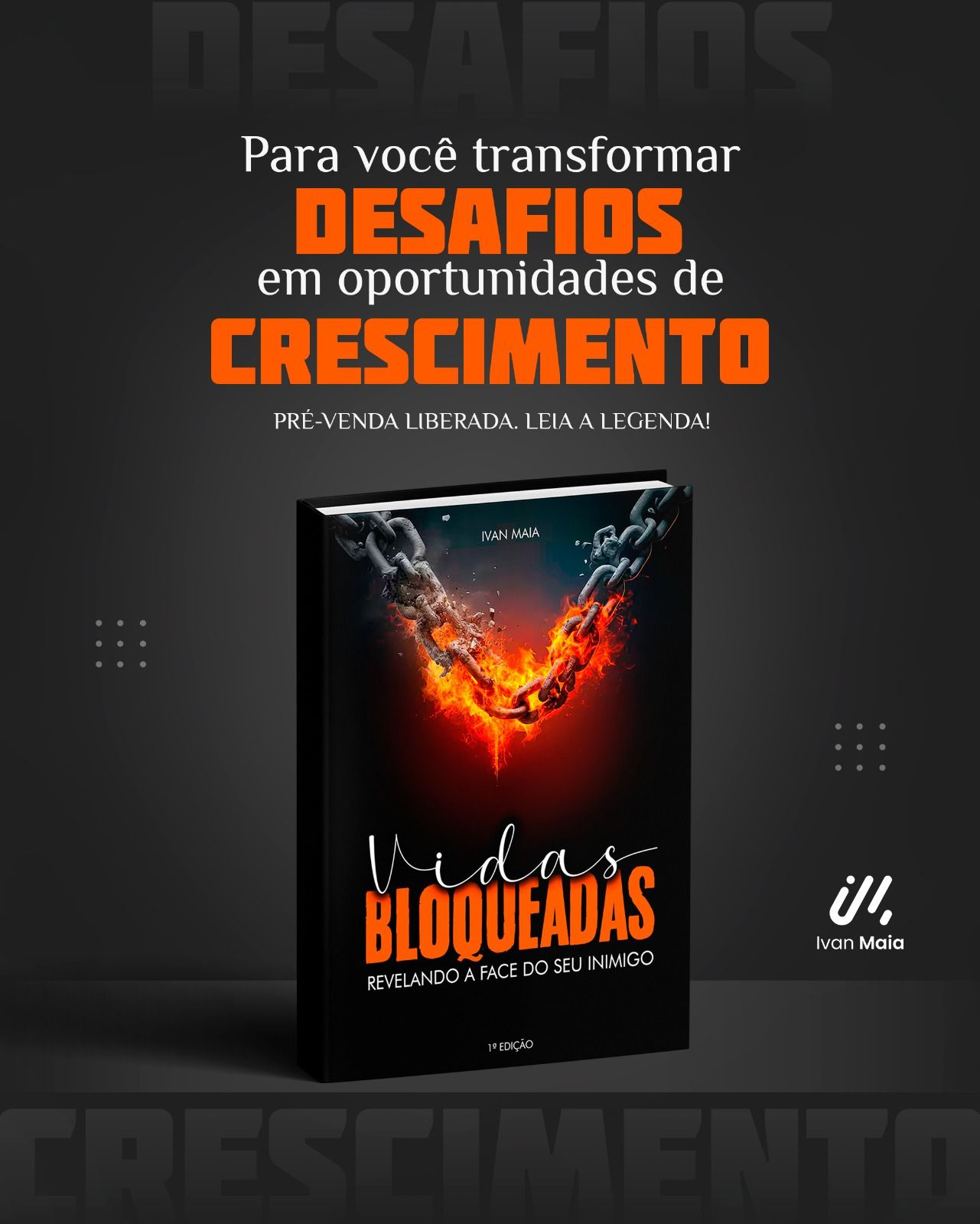 Capa do ebook Vidas Bloqueadas de Ivan Maia mostrando as 9 forças bloqueadoras