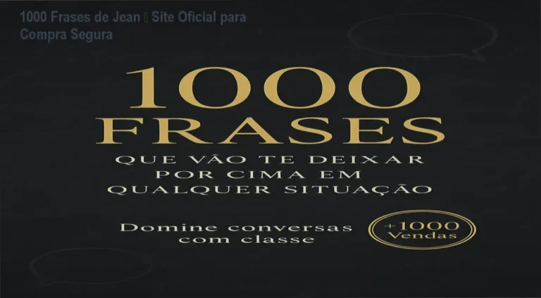 1000 Frases Que Vão Te Deixar Por Cima Em Qualquer Situação – página oficial