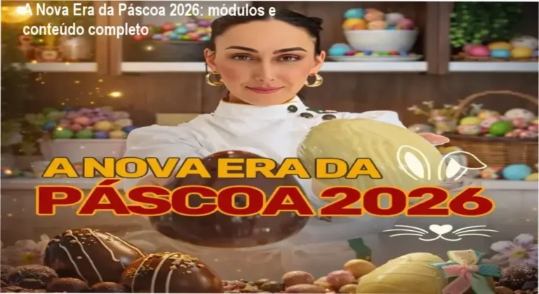 A Nova Era da Páscoa 2026 de Marrara Bortoloti – módulos, aulas e conteúdo programático