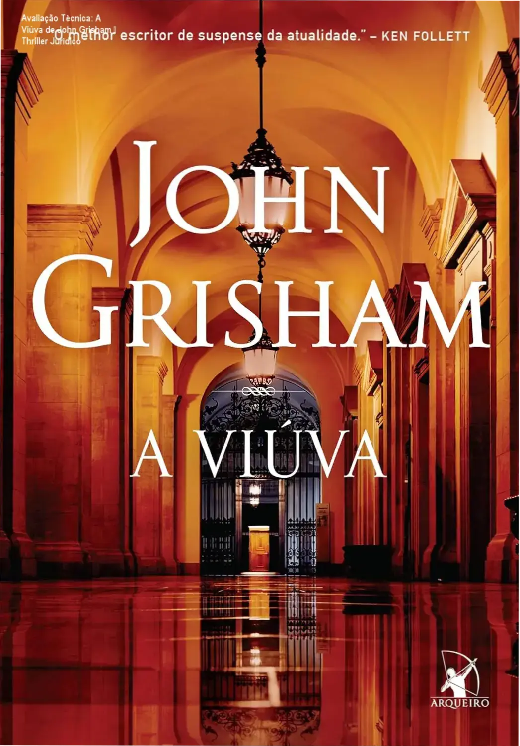 Capa do eBook A Viúva de John Grisham, thriller jurídico em português