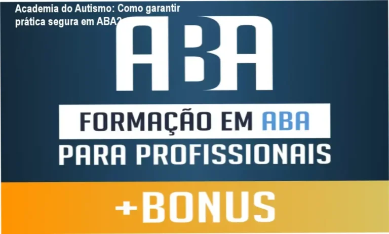 Imagem da tela da plataforma da Academia do Autismo mostrando o módulo de prática em ABA