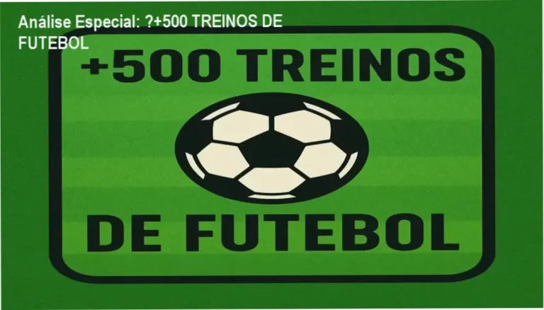 Capa informativa sobre o tema ⚽+500 TREINOS DE FUTEBOL