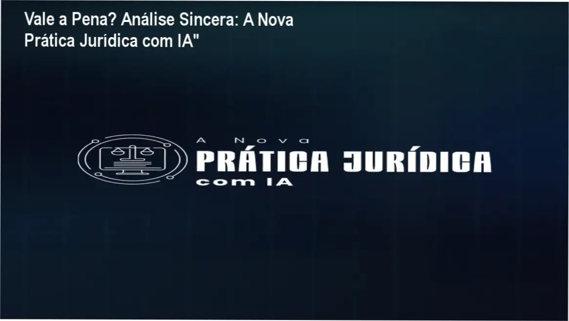 Capa informativa sobre o tema A Nova Prática Jurídica com IA"