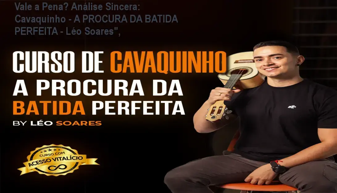 Capa informativa sobre o tema Cavaquinho - A PROCURA DA BATIDA PERFEITA - Léo Soares",