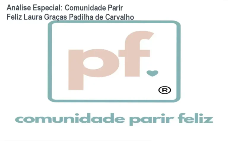Capa informativa sobre o tema Comunidade Parir Feliz Laura Graças Padilha de Carvalho