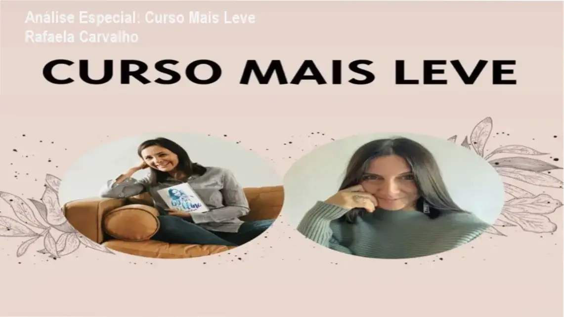 Análise Especial: Curso Mais Leve Rafaela Carvalho