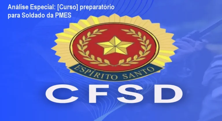 Capa informativa sobre o tema [Curso] preparatório para Soldado da PMES