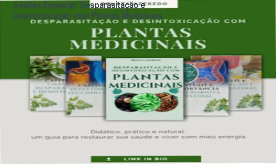 Capa informativa sobre o tema Desparasitação e Desintoxicação com Plantas Medicinais