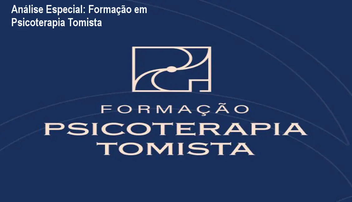 Análise Especial: Formação em Psicoterapia Tomista