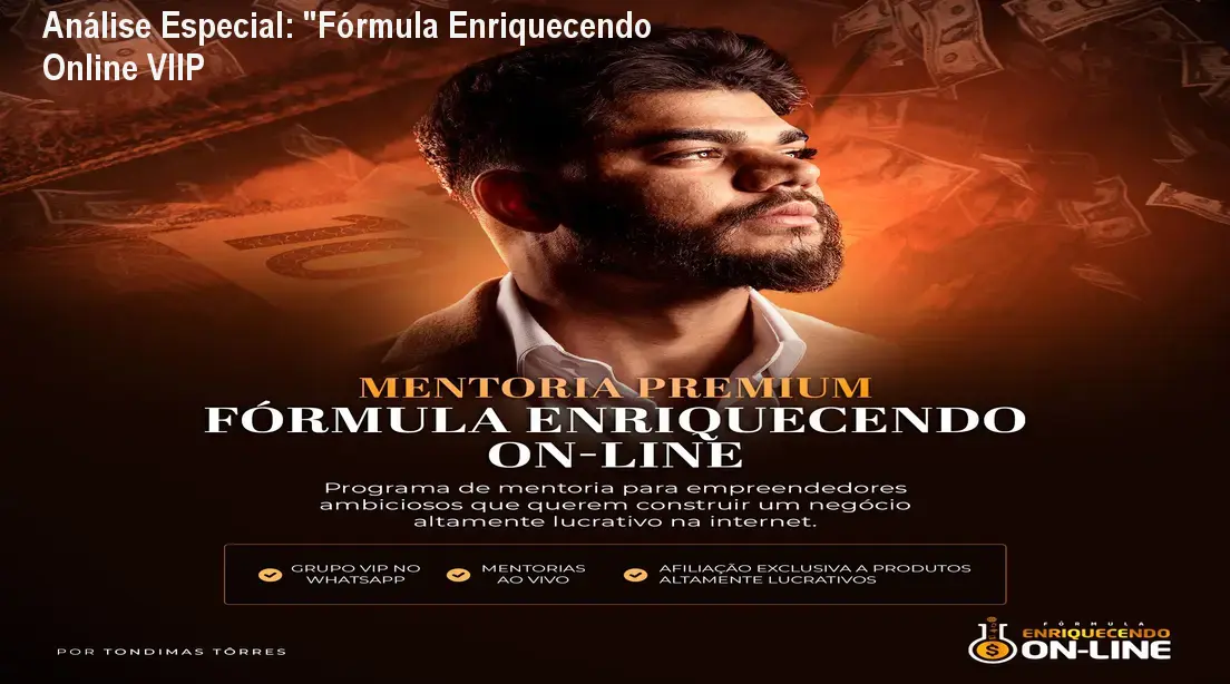 Capa informativa sobre o tema "Fórmula Enriquecendo Online VIIP