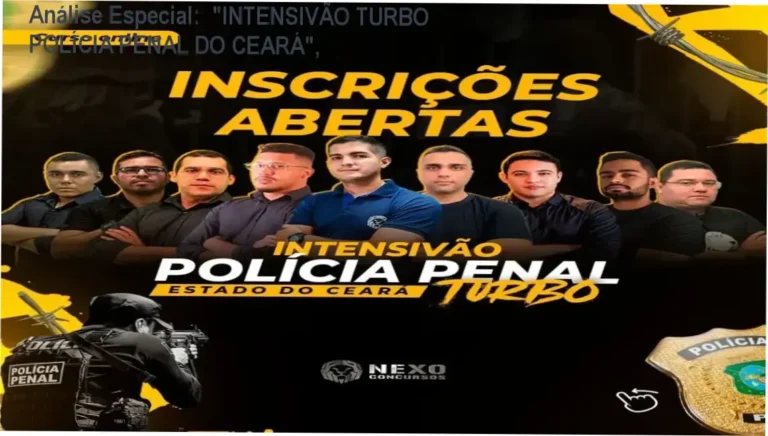 Capa informativa sobre o tema "INTENSIVÃO TURBO POLÍCIA PENAL DO CEARÁ",