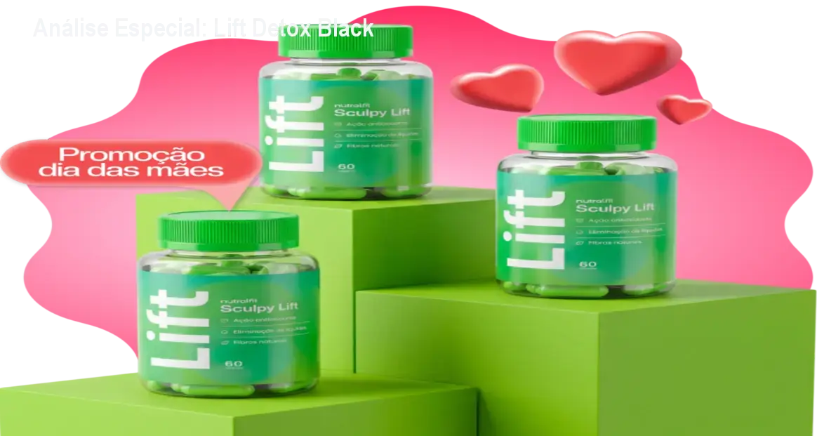 Capa informativa sobre o tema Lift Detox Black
