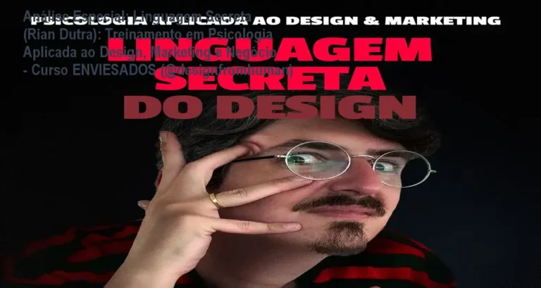 Capa informativa sobre o tema Linguagem Secreta (Rian Dutra): Treinamento em Psicologia Aplicada ao Design, Marketing e Negócio - Curso ENVIESADOS (@designfromhuman)