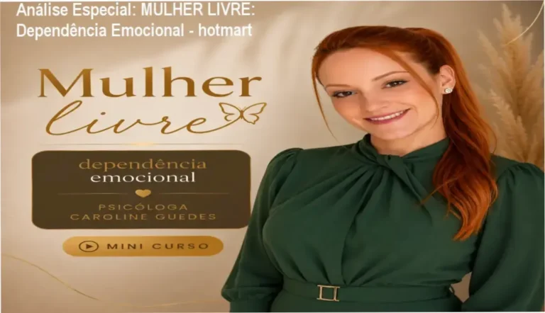 Capa informativa sobre o tema MULHER LIVRE: Dependência Emocional - hotmart