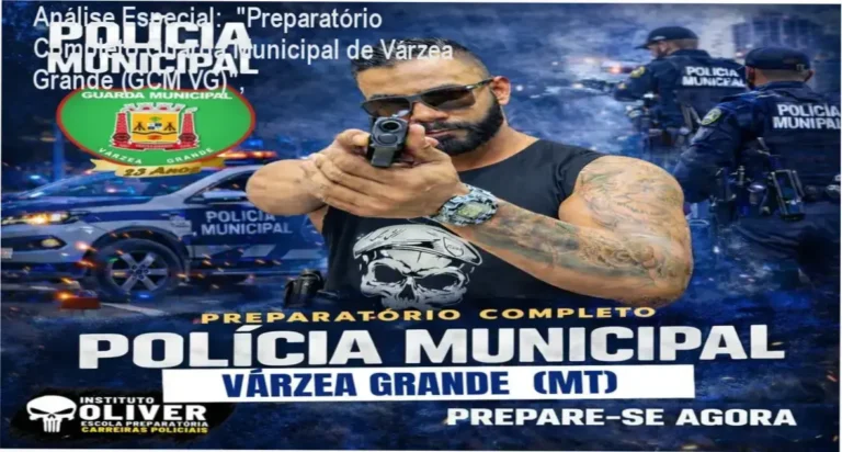 Capa informativa sobre o tema "Preparatório Completo Guarda Municipal de Várzea Grande (GCM VG)",