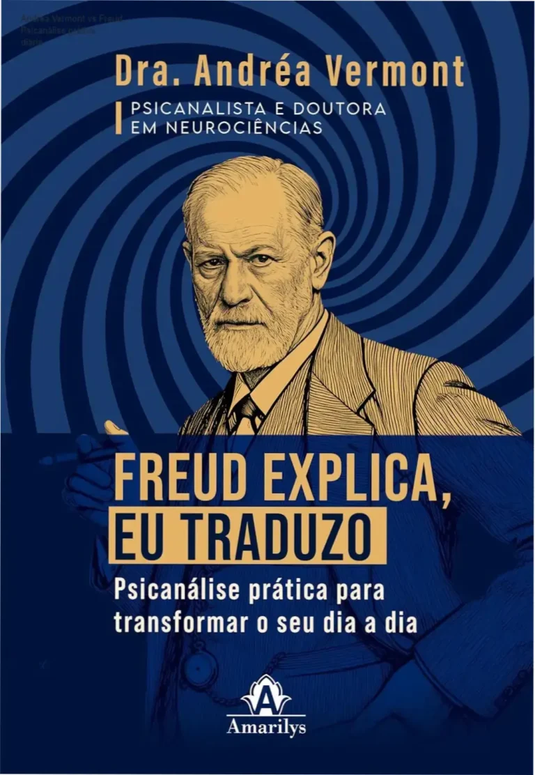 Andrea Vermont vs Freud – comparação de psicanálise prática e alternativas
