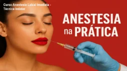 Curso Anestesia Labial Imediata - Técnica Indolor