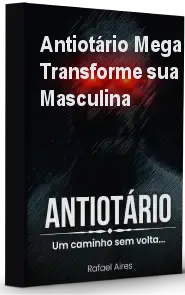 Antiotário Mega Combo – Transforme sua Confiança Masculina