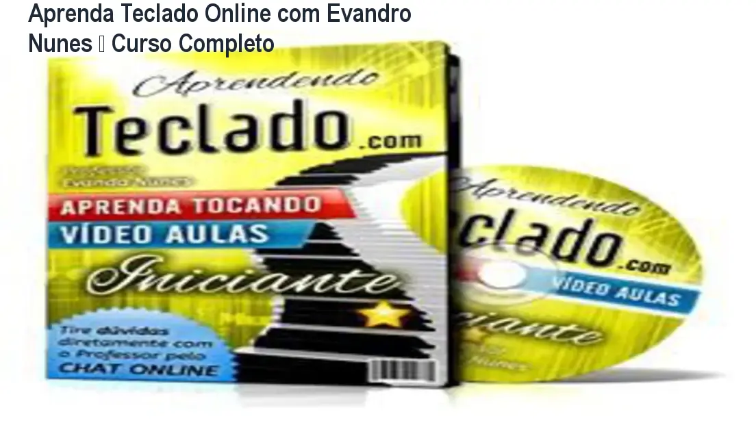 Aprenda Teclado Online com Evandro Nunes – Curso Completo