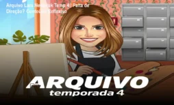 Arquivo Lara Nesteruk Temp 4 – Falta de Direção? Conteúdo Reflexivo