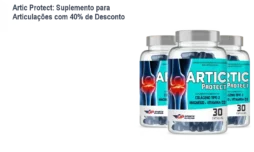 Artic Protect: Suplemento para Articulações com 40% de Desconto