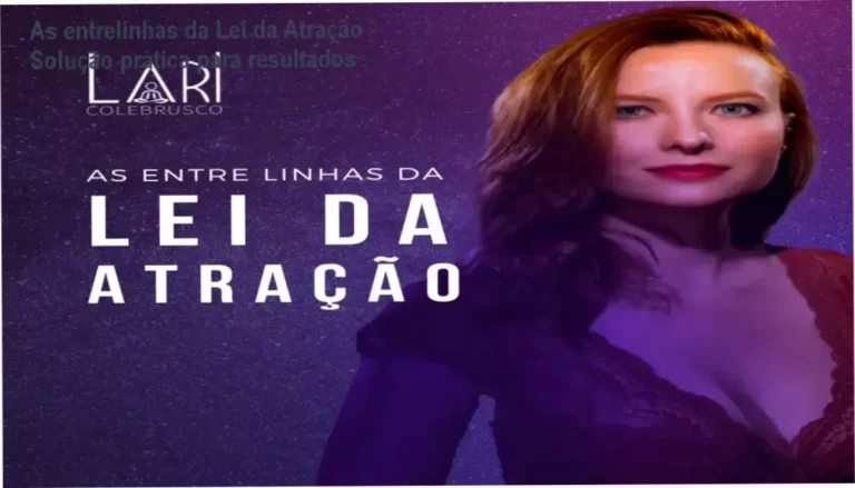 Imagem do curso As entrelinhas da Lei da Atração mostrando Lari Colebrusco e conceito de reprogramação mental