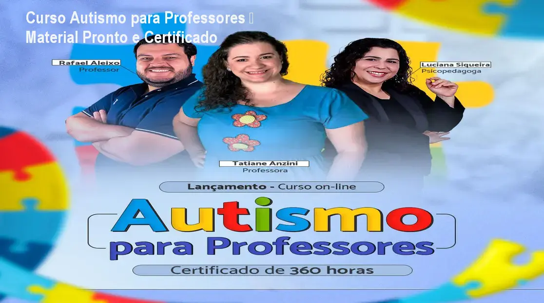 Curso Autismo para Professores – Material Pronto e Certificado