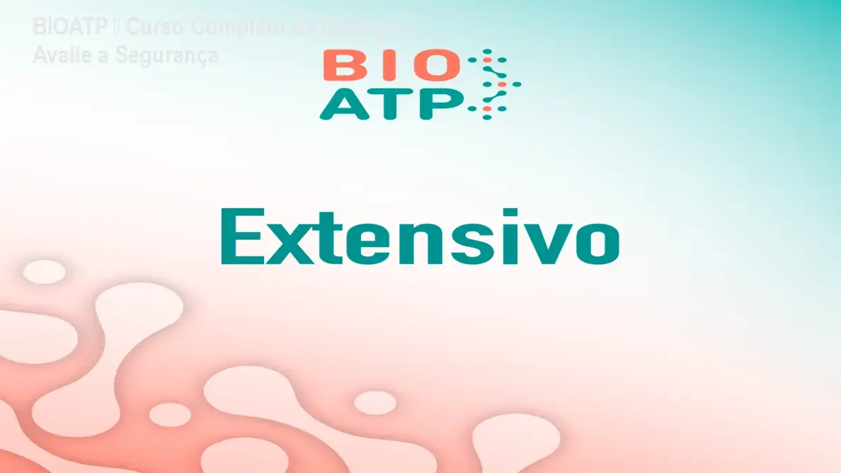 BIOATP – Curso Completo de Biologia – Avalie a Segurança