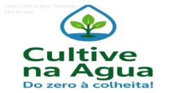 Curso Cultive na Água – Hidroponia Fácil em Casa