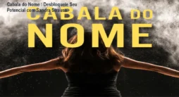 Cabala do Nome – Desbloqueie Seu Potencial com Sandra Strauss
