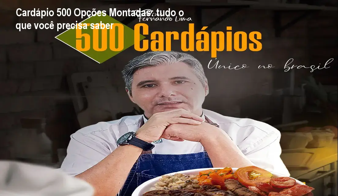 Cardápio 500 Opções Montadas: tudo o que você precisa saber