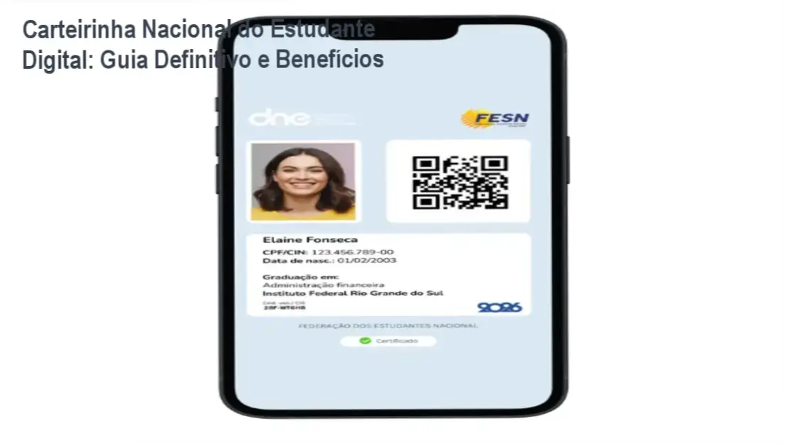 Carteirinha Nacional do Estudante Digital: Guia Definitivo e Benefícios