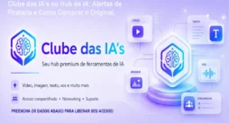 Clube das IA's no Hub de IA: Alertas de Pirataria e Como Comprar o Original.