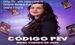 Código PEV - posta, engaja e vende no Instagram: Alertas de Pirataria e Como Comprar o Original