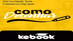 Curso Como Desenhar – Domine Fundamentos com Thiago Spyked