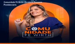 Comunidade Fê Wirth – Domine o Processo Previdenciário