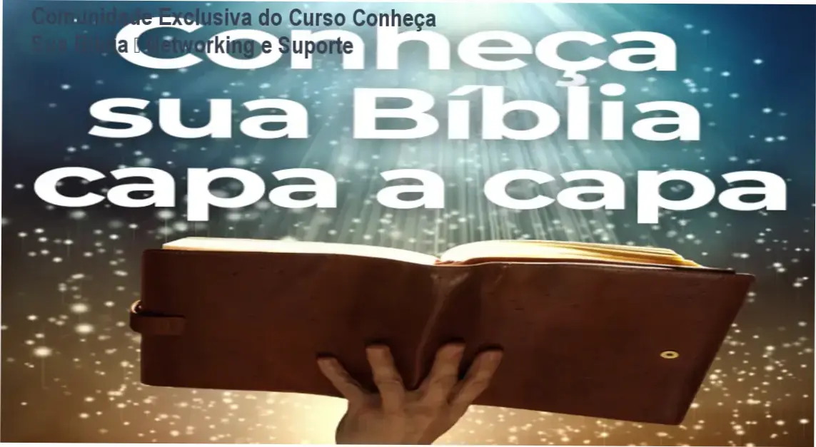 Curso Conheça Sua Bíblia – Presbítero André Sanchez e comunidade de alunos em networking