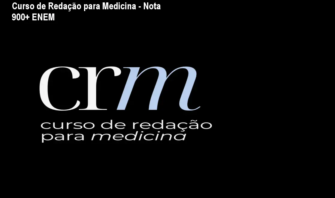 Curso de Redação para Medicina - Nota 900+ ENEM