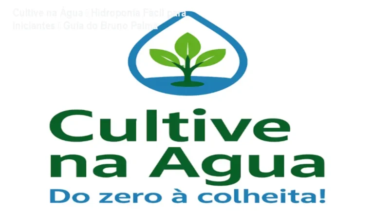 Sistema de hidroponia caseiro com plantas verdes, ilustrando o método prático do curso Cultive na Água