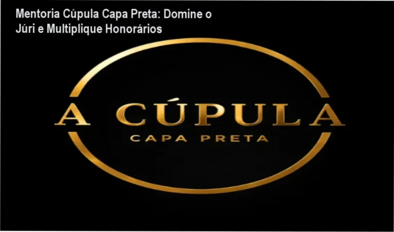 Imagem da capa da mentoria Cúpula Capa Preta mostrando certificado e advogados em tribunal