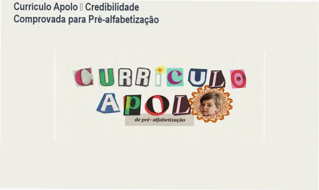 Currículo Apolo de Yasmin Rocha – custo-benefício de R$98 entregando 7 meses de atividades de pré-alfabetização