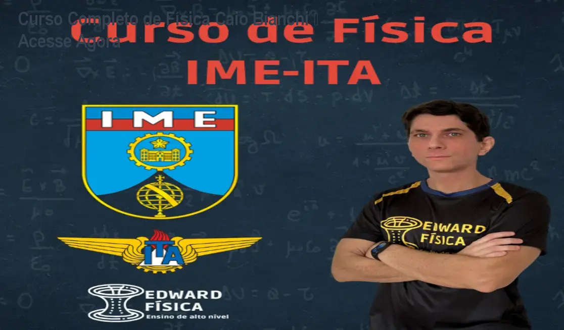 Curso Completo de Física Caio Bianchi – Acesse Agora