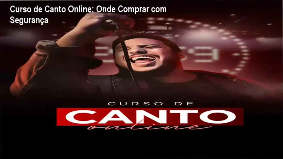 Curso de Canto Online cupom desconto – oferta segura e oficial