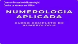 Curso de Formação de Numerologia – Domine os Números em 30 Dias