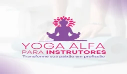 Curso de Yoga Alfa - Equilíbrio e Bem‑Estar – Aprenda Online