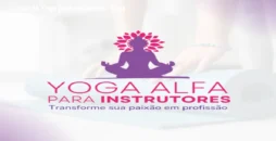 Curso de Yoga para Iniciantes – Yoga Alfa Online