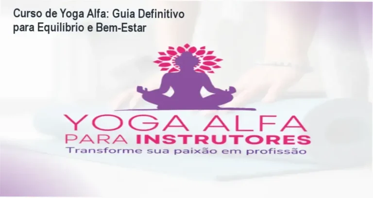 Imagem do Curso de Yoga Alfa mostrando prática de yoga para equilíbrio e bem‑estar
