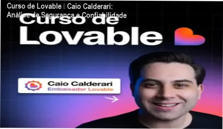 Curso de Lovable Caio Calderari reputação, segurança e risco de fraude
