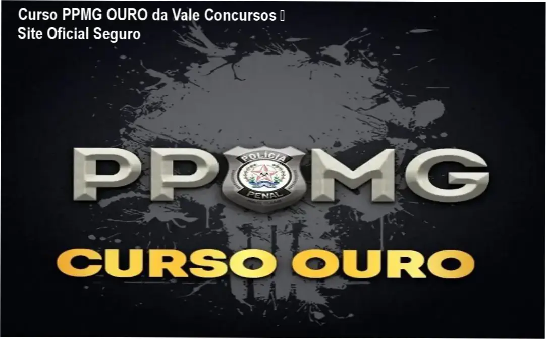 Curso PPMG OURO da Vale Concursos – página oficial para compra segura