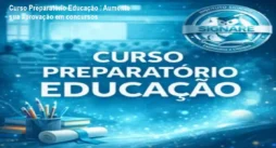 Curso Preparatório Educação – Aumente sua aprovação em concursos